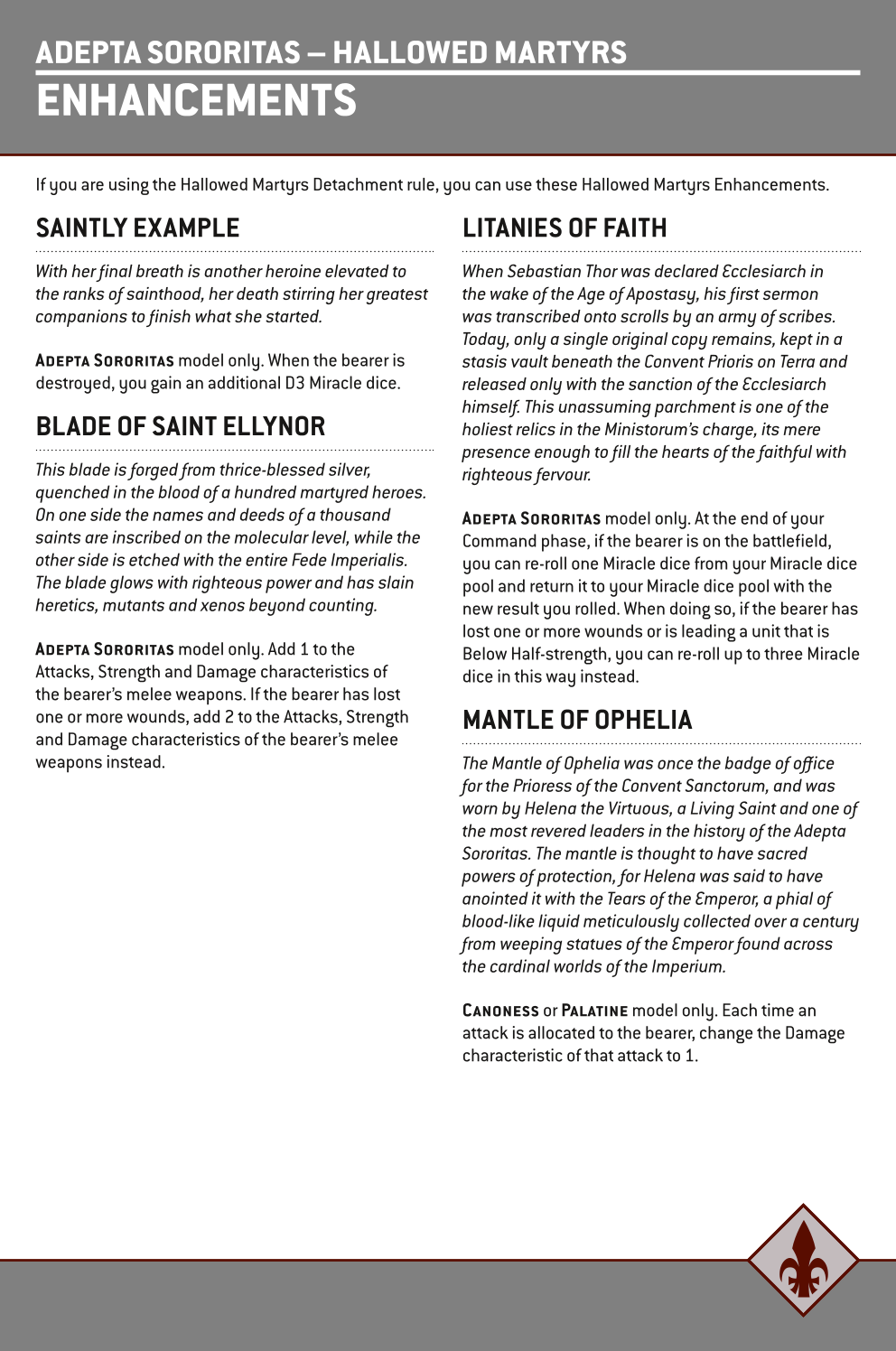 If You Are Using The Hallowed Martyrs Detachment Rule, You Can Use These Hallowed Martyrs Enhancements.