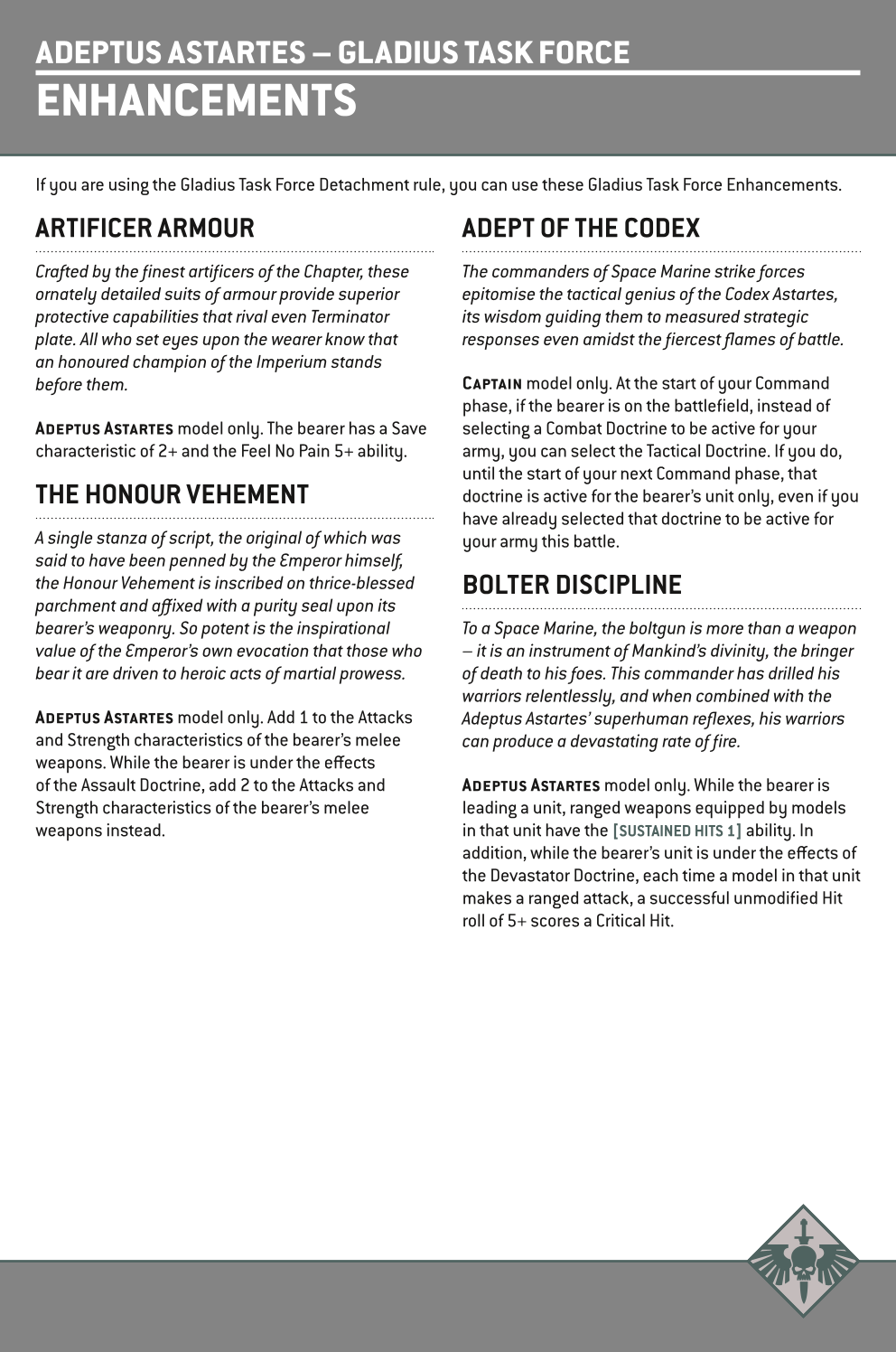 If You Are Using The Gladius Task Force Detachment Rule, You Can Use These Gladius Task Force Enhancements.